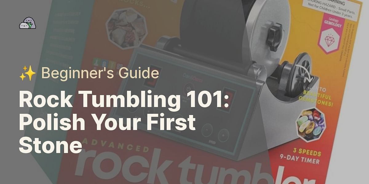 Rock Tumbling Tips: A Comprehensive Guide 